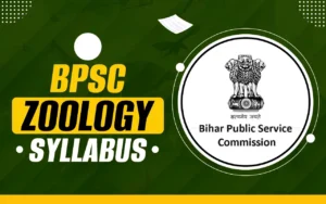 BPSC Zoology syllabus 2024