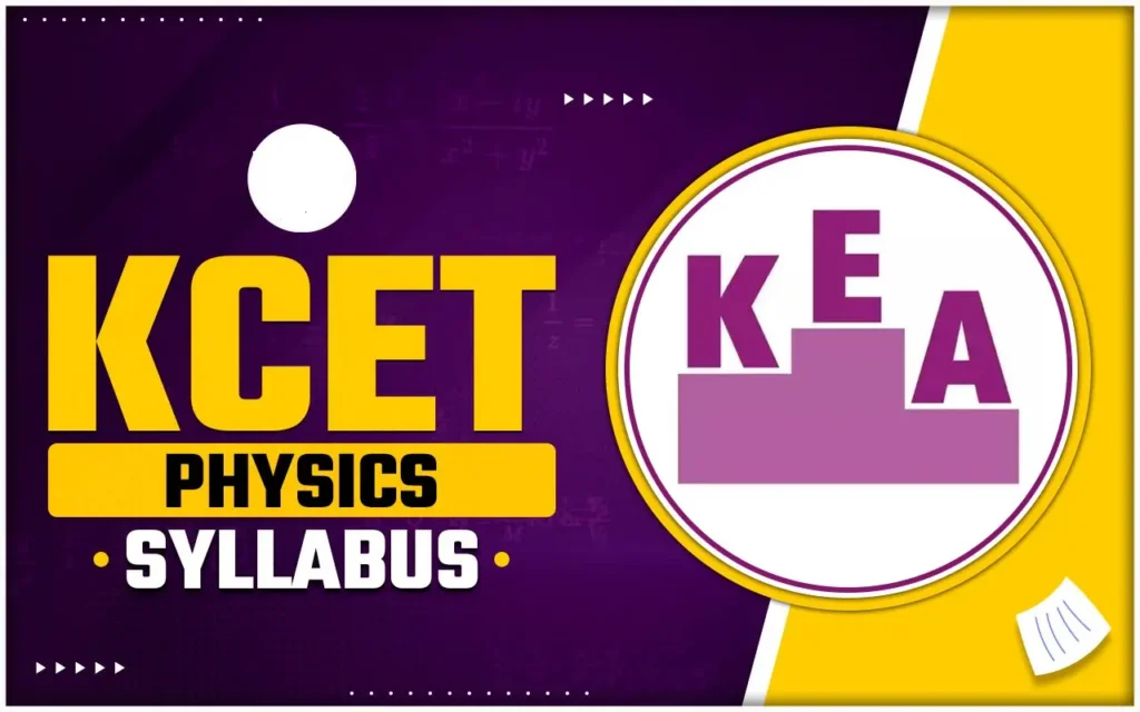 KCET Physics Syllabus 2024