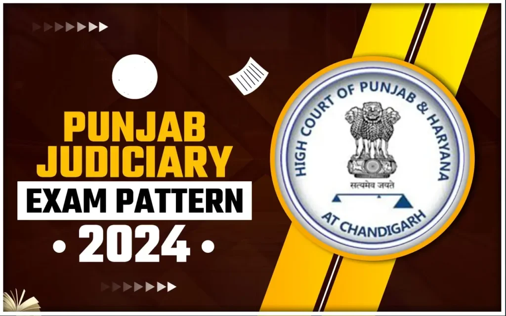 Punjab Judiciary Exam Pattern 2024