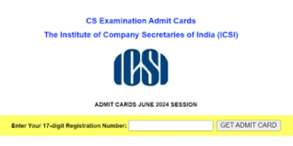 ICSI CS Admit Card 2024