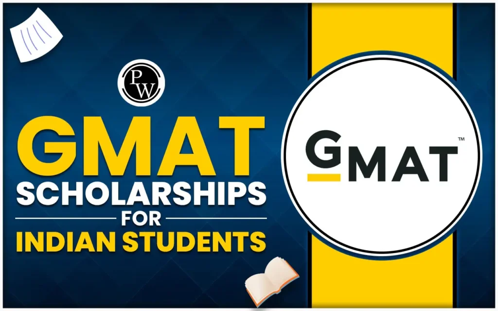 GMAT Scholarships for Indian students