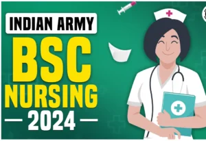 Indian Army B.Sc. Nursing Exam 2024