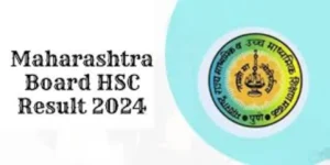Maharashtra HSC Result 2024