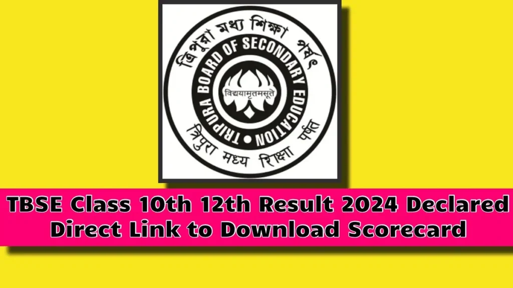 TBSE Class 10th 12th Results 2024