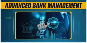 advanced bank management