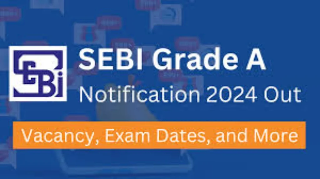 SEBI Grade A 2024