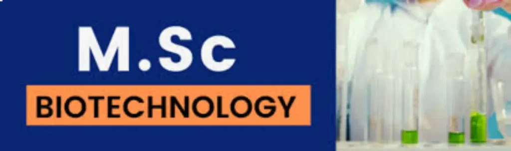 M.Sc Biotechnology