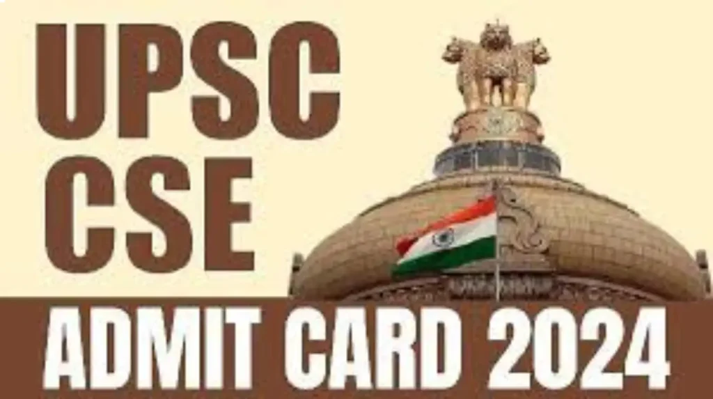 UPSC CSE Admit Card 2024