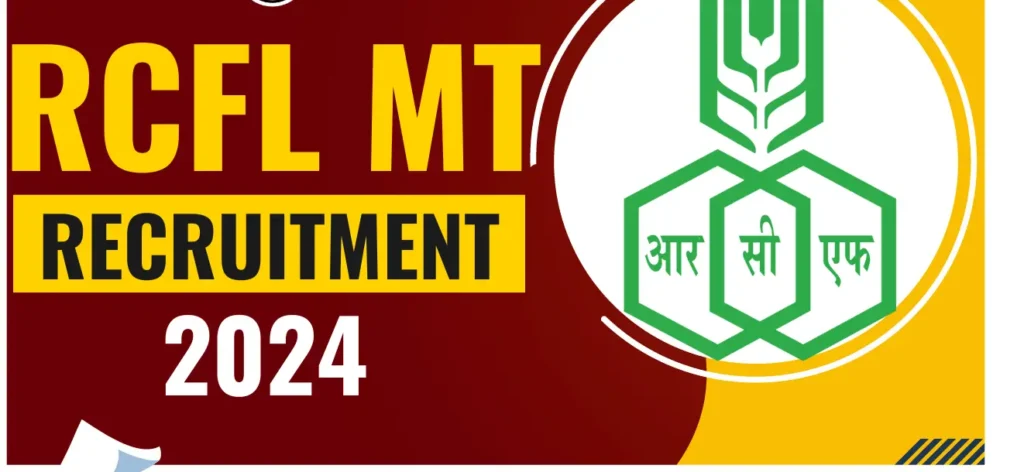 RCFL MT Recruitment 2024 out